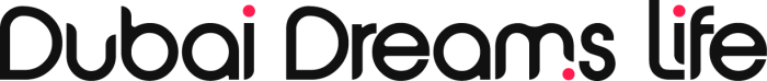 Dubai Dreams Life